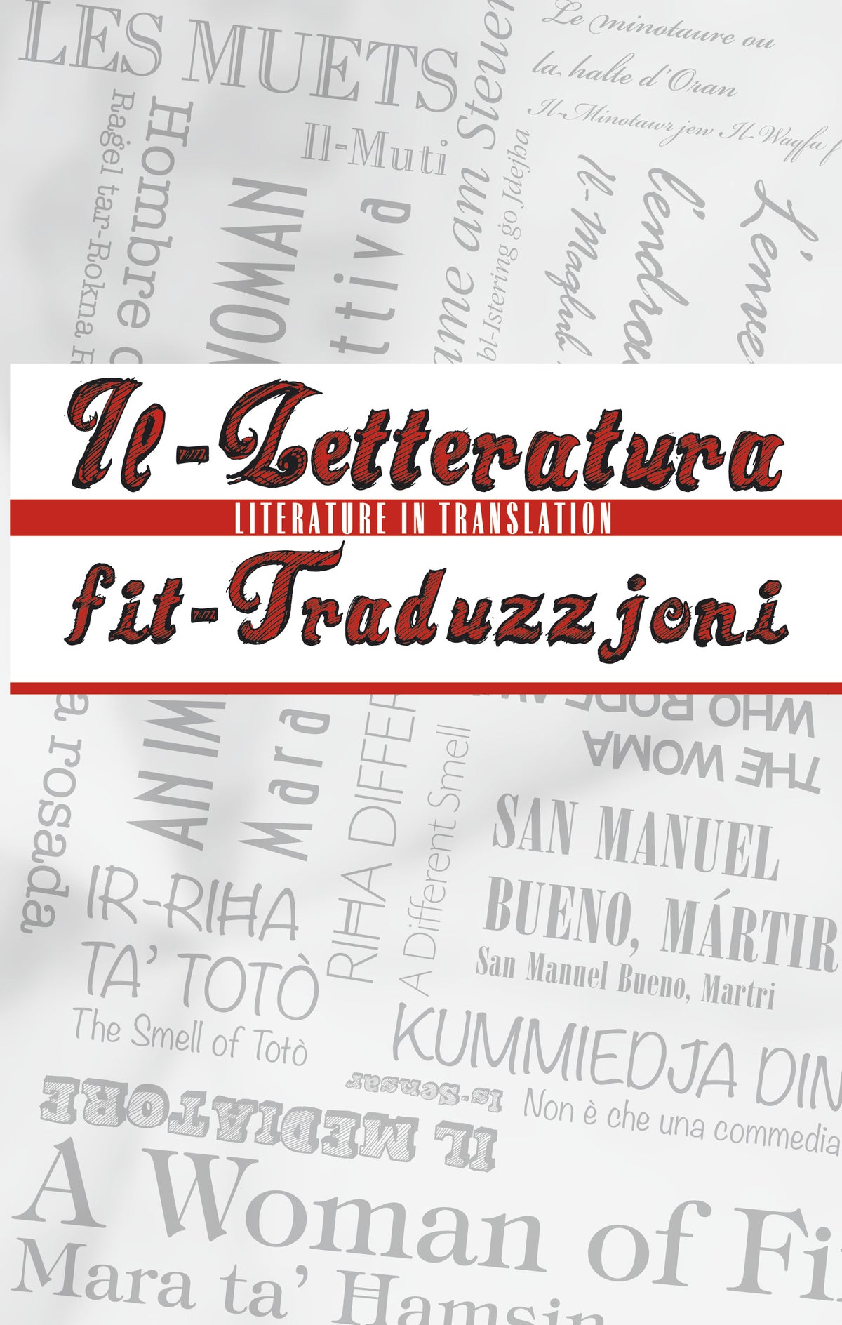 Il-Letteratura fit-Traduzzjoni / Literature in Translation