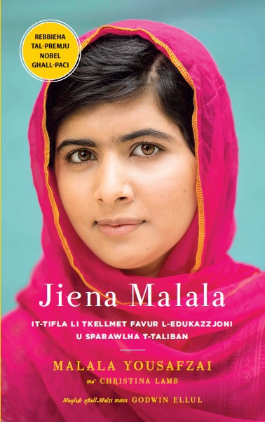 Jiena Malala: It-Tifla li Tkellmet Favur l-Edukazzjoni u Sparawlha t-Taliban / I Am Malala: The Girl Who Stood Up for Education and was Shot by the Taliban