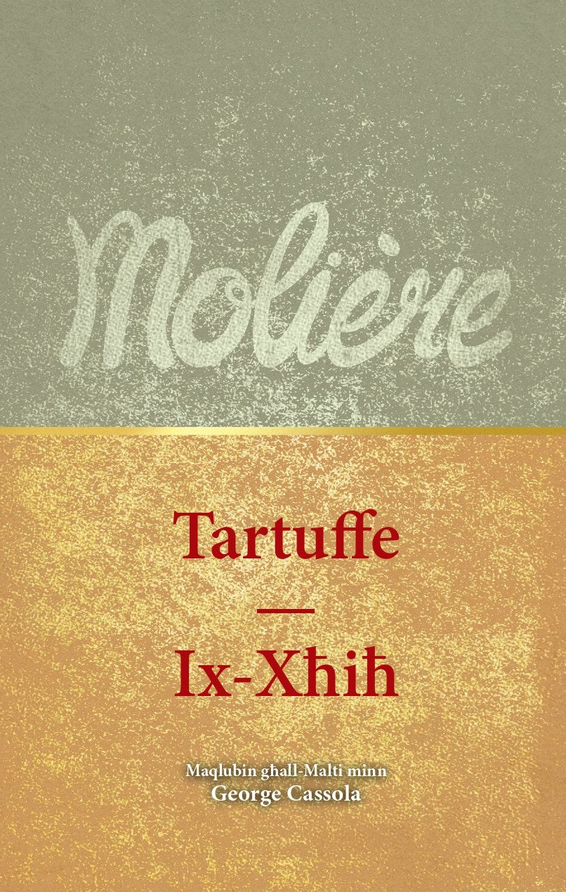 Molière: Tartuffe - Ix-Xħiħ
