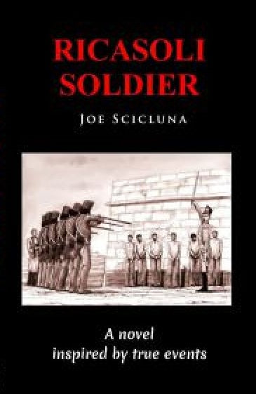 Ricasoli Soldier: A Novel Inspired by True Events