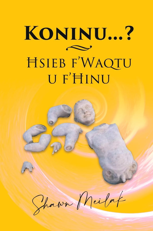 Koninu ...? Ħsieb F'Waqtu u F'Ħinu