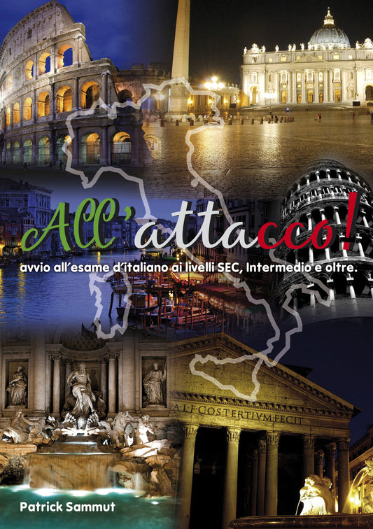 All Attacco! Avvio all-Esame d'Italiano ai Livelli SEC, Intermedio ed Oltre