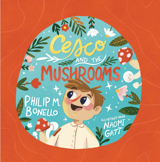 Cesco and the Mushrooms