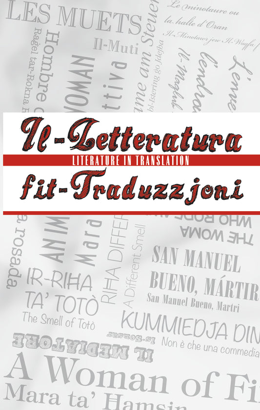 Il-Letteratura fit-Traduzzjoni / Literature in Translation