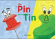 The Pin and the Tin