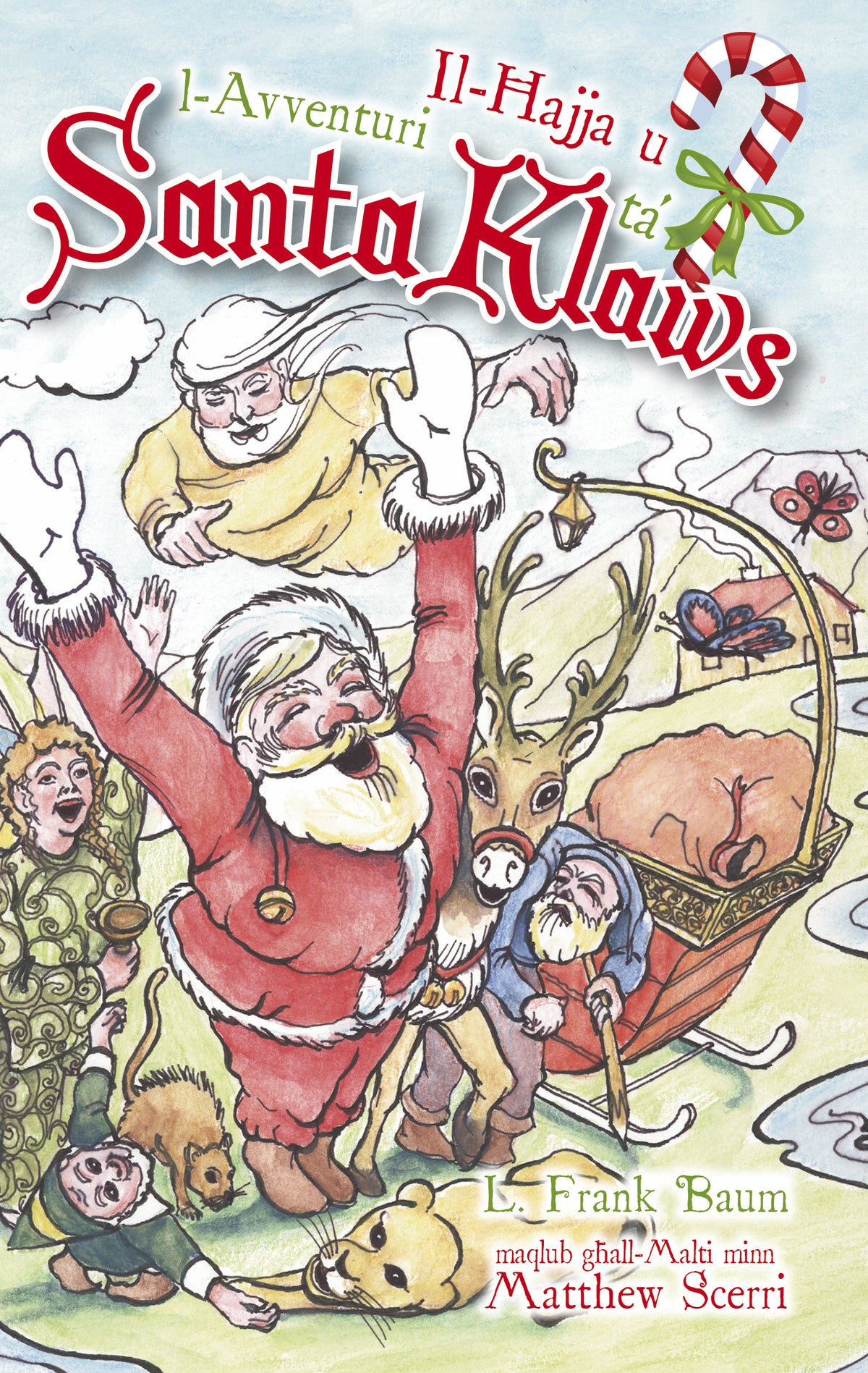 Il-Ħajja u l-Avventuri ta' Santa Klaws / The Life and Adventures of Santa Claus