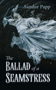 The Ballad of a Seamstress