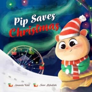 Pip Saves Christmas