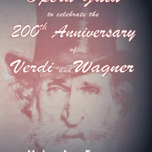 Verdi & Wagner Opera Gala Commemorative Programme