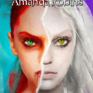 The Legend of Amanda Robins