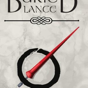 The Buried Lance