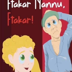 Ftakar Nannu, Ftakar!