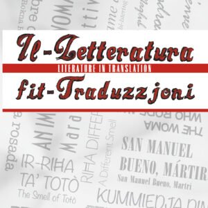 Il-Letteratura fit-Traduzzjoni / Literature in Translation