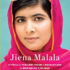 Jiena Malala: It-Tifla li Tkellmet Favur l-Edukazzjoni u Sparawlha t-Taliban / I Am Malala: The Girl Who Stood Up for Education and was Shot by the Taliban