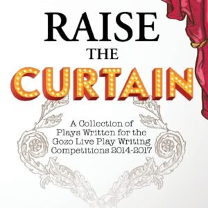Raise the Curtain