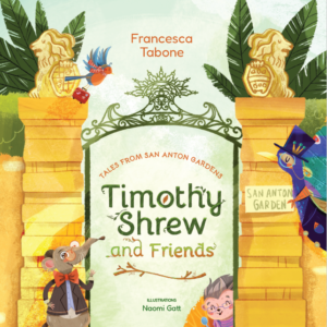 Book cover of "Timothy Shrew and Friends"